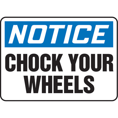 Accuform Signs ""Chock Your Wheels"" Sign  (Each)-Click on options for variations & Details.