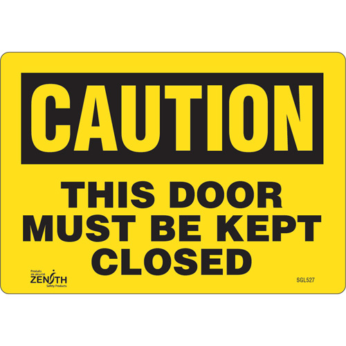 Zenith Safety Products ""This Door Must Be Kept Closed"" Sign  (Each)-Click on options for variations & Details.