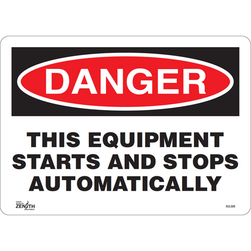 Zenith Safety Products ""This Equipment Starts And Stops Automatically"" Sign  (Each)-Click on options for variations & Details.