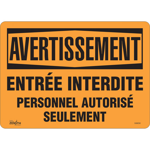 Zenith Safety Products ""Personnel Autorisé Seulement"" Sign  (Each)-Click on options for variations & Details.
