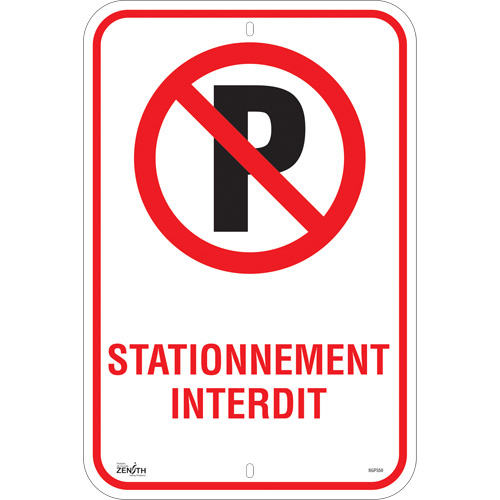 Zenith Safety Products  "Stationnement Interdit" Sign, 18" x 12", Aluminum, French with Pictogram - Each